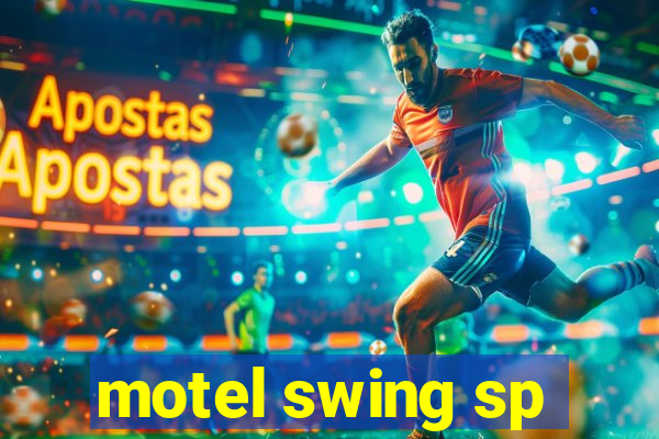 motel swing sp